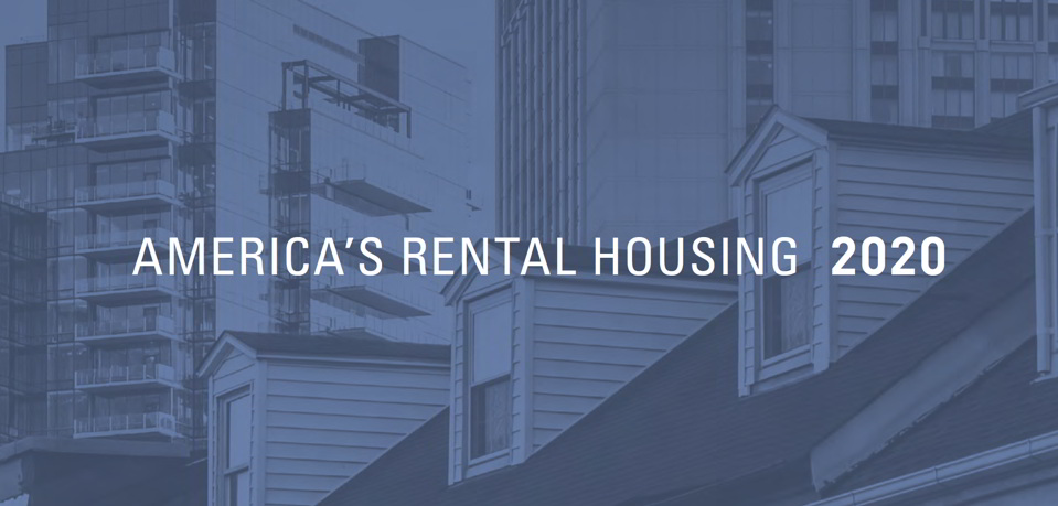 JCHS Report: America’s Rental Housing 2020 - Real Estate Investing Today