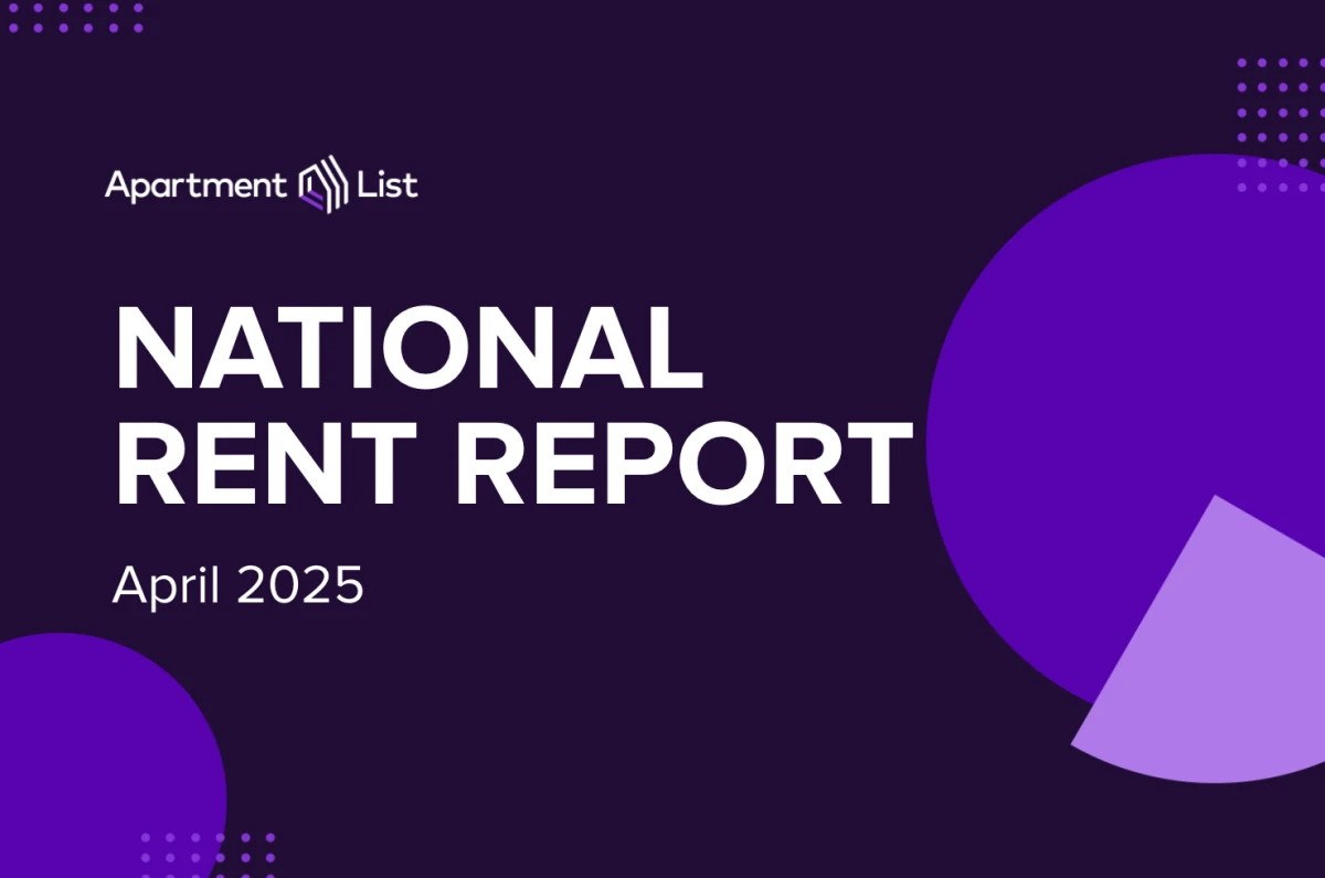 Apartment List’s National Rent Report – April ’25 - Real Estate ...